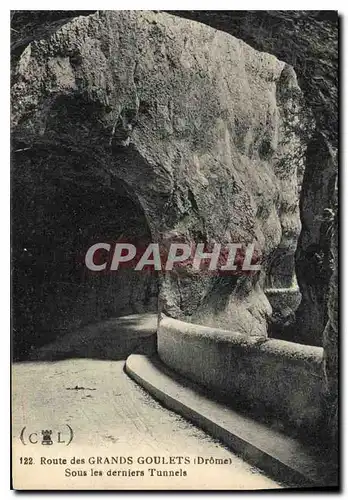 Cartes postales Route des Grands Goulets Drome Sous les derniers Tunnels