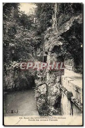 Cartes postales Route des Grands Goulets Drome Entree des derniers Tunnels