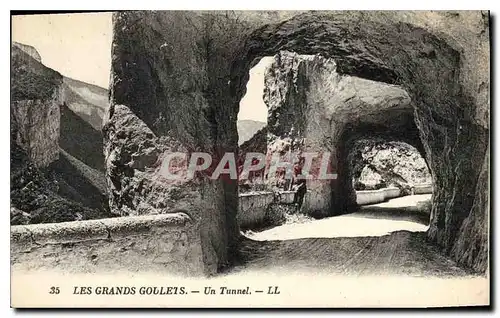 Cartes postales Les Grands Goulets Un Tunnel