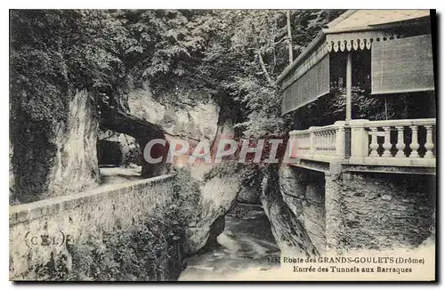 Cartes postales Route des Grands Goulets Drome Entree des Tunnels aux Barraques