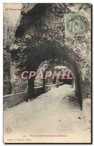 Ansichtskarte AK Le Vercors Tunnels des Grands Goulets Drome