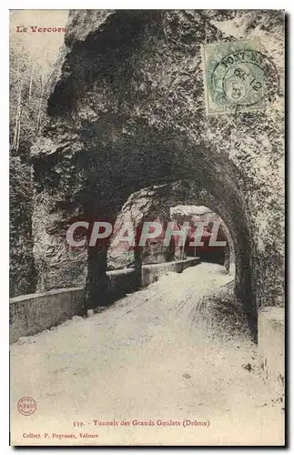 Cartes postales Le Vercors Tunnels des Grands Goulets Drome