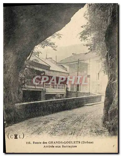 Cartes postales Route des Grands Goulets Drome Arrivee aux Barraques