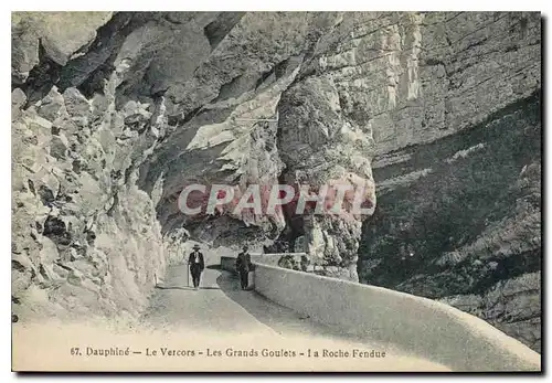 Cartes postales Dauphine Le Vercors Les Grands Goulets la Roche Fendue