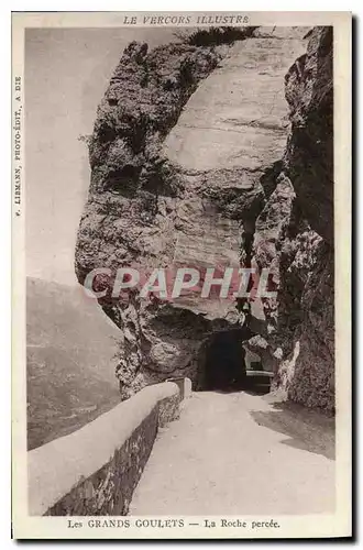 Cartes postales Le Vercors Illustre Les Grands Goulets La Roche Fendue