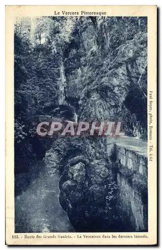Cartes postales Le Vercors Pittoresque Route des Grands Goulets Le Vernaison dans les derniers tunnels