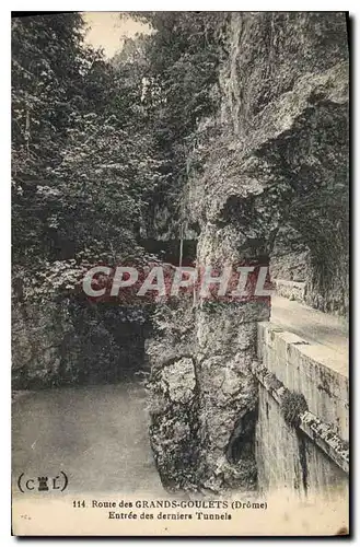 Cartes postales Route des Grands Goulets Drome Entree des derniers Tunnels