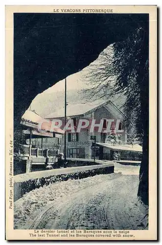 Cartes postales Le Vercors Pittoresque Le dernier tunnel et les Baraques sous la neige