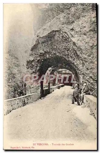 Ansichtskarte AK Le Vercors Tunnels des Goulets