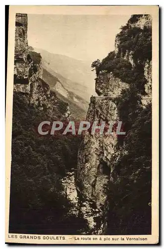 Cartes postales Les Grands Goulets La route en a pic sur la Vernaison