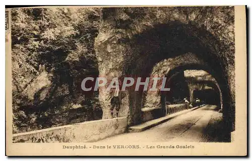 Cartes postales Dauphine Dans Le Vercors Les Grande Goulets