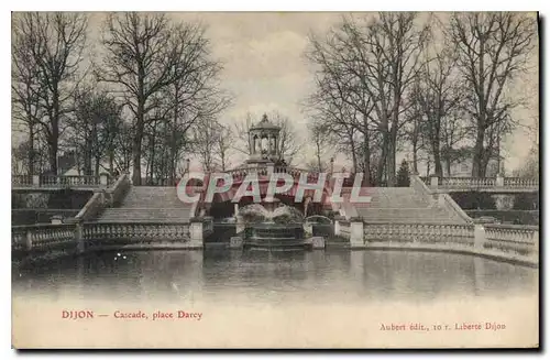 Cartes postales Dijon Cascade place Darcy
