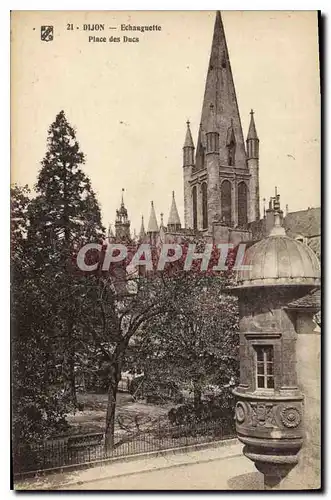 Ansichtskarte AK Dijon Echauguette Place des Ducs