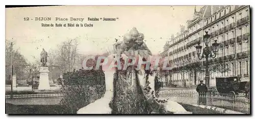 Cartes postales Dijon Place Darcy Fontaine Jounesses Statue de Rude et Hotel de la Cloche