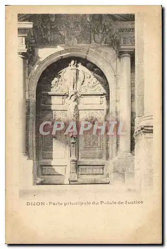 Cartes postales Dijon Porte pricipale du Palais de Justice