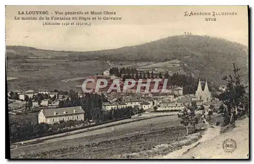 Cartes postales La Louvesc Vue generale et Mont Chaix