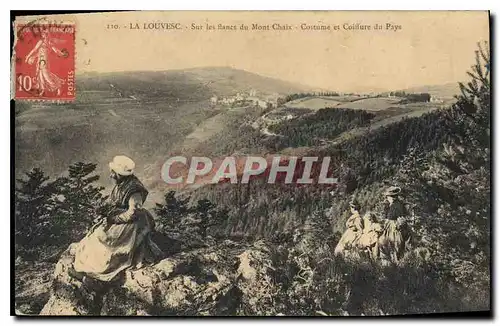 Cartes postales La Louvesc Sur les flanes du Mont Chaix Costume et Coiffure du Pays