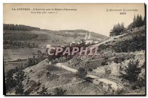 Ansichtskarte AK La Louvesc L'Arrivee par la Route d'Annonay Cure d'air