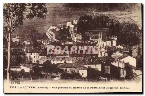 Cartes postales La Louvesc Ardeche vue generale et Montee de la Fontaine St Regis