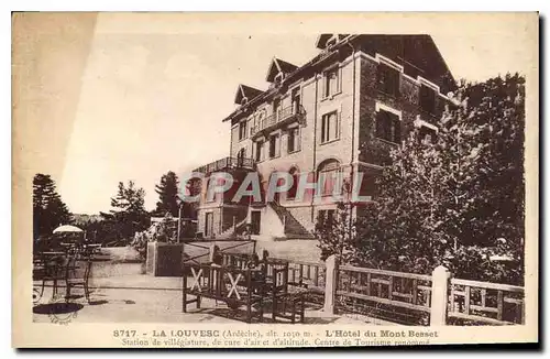 Ansichtskarte AK La Louvesc Ardeche L'Hotel du Mont Besset