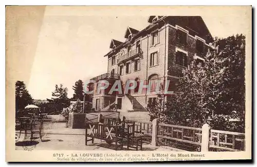 Cartes postales La Louvesc Ardeche L'Hotel du Mont Besset