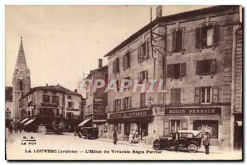 Ansichtskarte AK La Louvesc Ardeche L'Hotel du Vivarais Regis Perrier