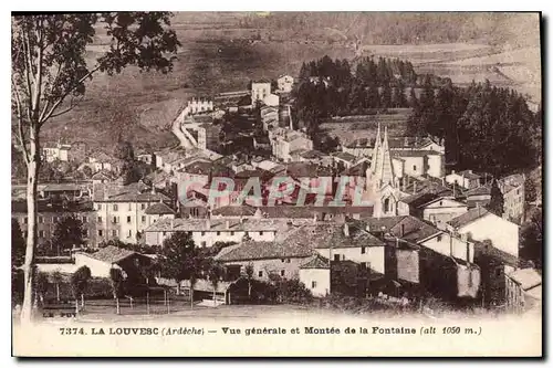 Ansichtskarte AK La Louvesc Ardeche Vue generale et Montee de la Fontaine