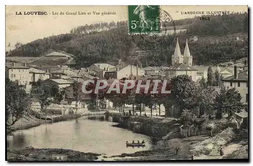 Cartes postales La Louvesc Lac du Grand Lieu et Vue generale
