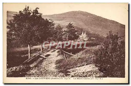 Cartes postales La Louvesc Ardeche Le Mont Chaix