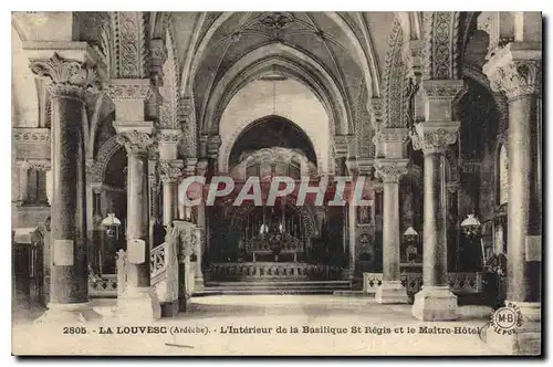 Cartes postales La Louvesc Ardeche L'Interieur de la Basilique St Regis et le Maitre Hotel