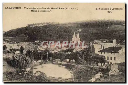 Ansichtskarte AK La Louvesc Vue generale et Lac de Grand Lieu Mont Besset