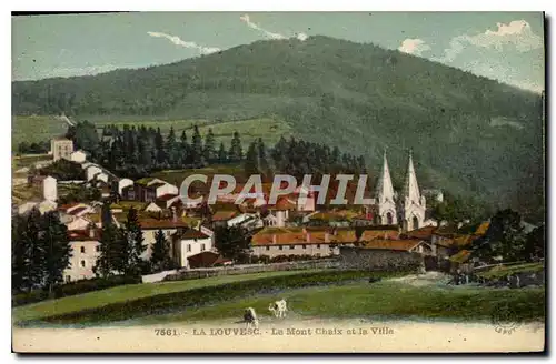 Cartes postales La Louvesc Le Mont Chaix et la Ville