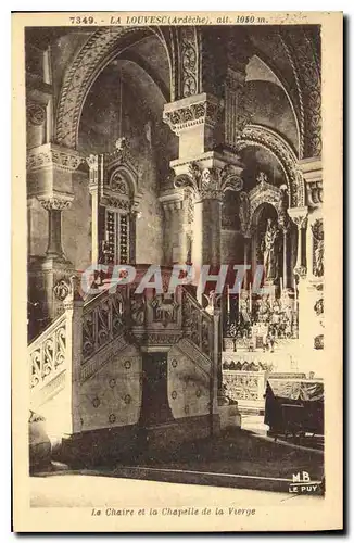 Cartes postales La Louvesc Ardeche Le Chaire et la Chapelle de la Vierge