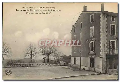 Cartes postales La Louvesc Ardeche La nouvelle Terrasse devant la Basilique Vue superbe sur les Alpes