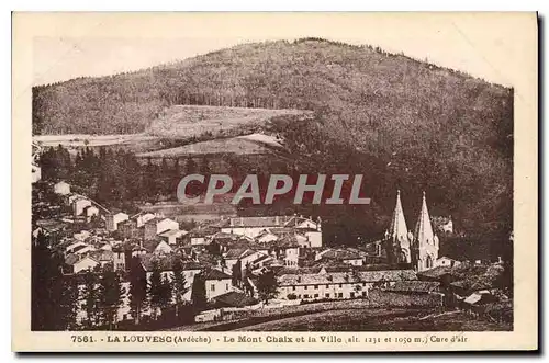 Ansichtskarte AK La Louvesc Ardeche Le Mont Chaix et la Ville Cure d'air