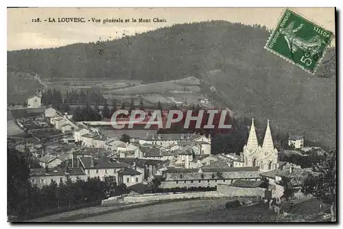 Cartes postales La Louvesc Vue generale et le Mont Chaix