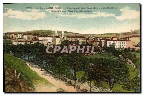 Cartes postales La Louvesc Ardeche Boulevard des Elegants et Vue generale Cure d'air tres agreable