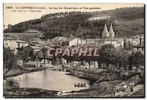 Cartes postales La Louvesc Ardeche Le Lac du Grand Lieu et vue Generale Cure d'Air