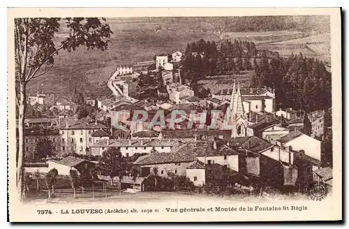 Cartes postales La Louvesc Ardeche vue Generale et Montee de la Fontaine St Regis