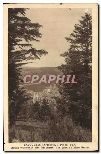 Cartes postales La Louvesc Ardeche Station Touristique Tres Frequentee vue prise du Mont Besset