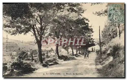 Cartes postales La Louvesc Ardeche Route de Satillieu