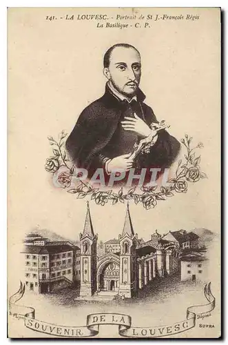 Cartes postales La Louvesc Ardeche Portrait de St J Francois Regis La Basilique