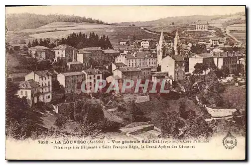 Ansichtskarte AK La Louvesc Ardeche vue generale Sud Est Cure d'Altitude Pelerinage tres frequente a Saint Franco