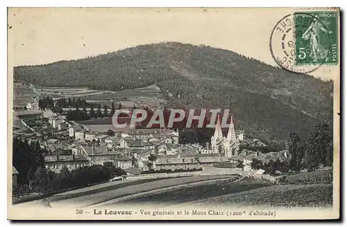 Cartes postales La Louvesc vue generale et le Mont Chaix