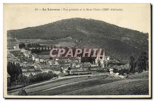 Cartes postales La Louvesc vue generale et le Mont Chaix