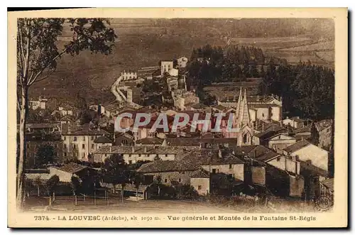 Cartes postales La Louvesc Ardeche vue generale et Montee de la Fontaine St Regis