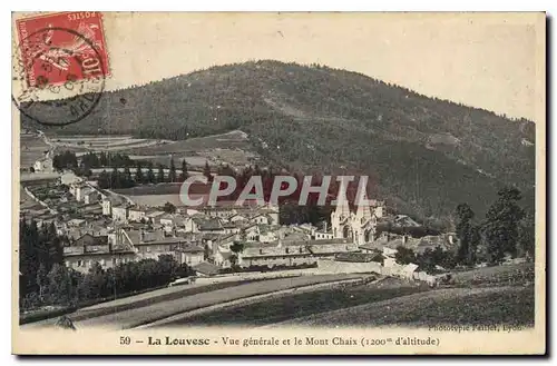 Cartes postales La Louvesc Vue generale et le Mont Chaix (1200 m d'altitude)