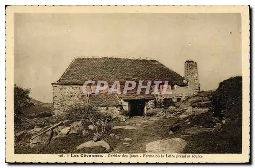 Cartes postales Les Cevennes Gerbier des Joncs Ferme ou la Loire prend sa Source