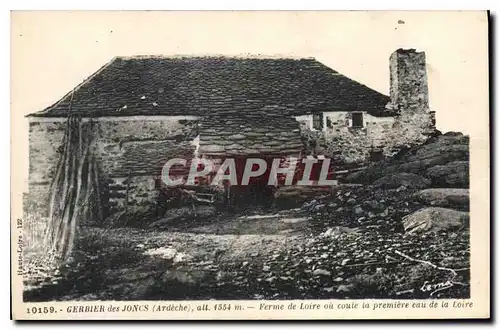 Cartes postales Gerbier des Joncs (Ardeche) alt 1554 m Ferme de Loire ou coute la premier eau de la Loire