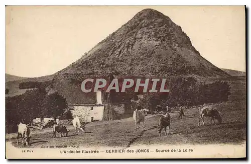 Ansichtskarte AK Ardeche Illustre Gerbier des Joncs Source de la Loire